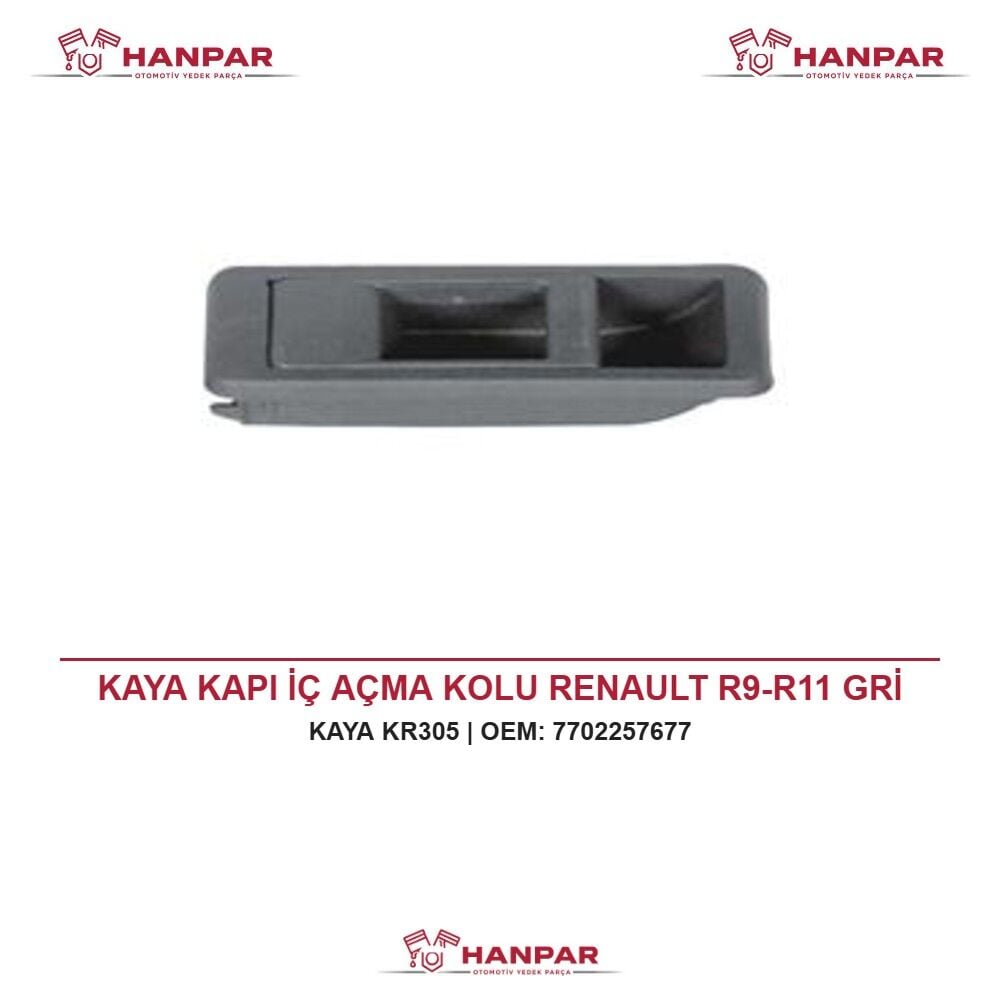 KAYA KAPI İÇ AÇMA KOLU RENAULT R9-R11 GRİ
