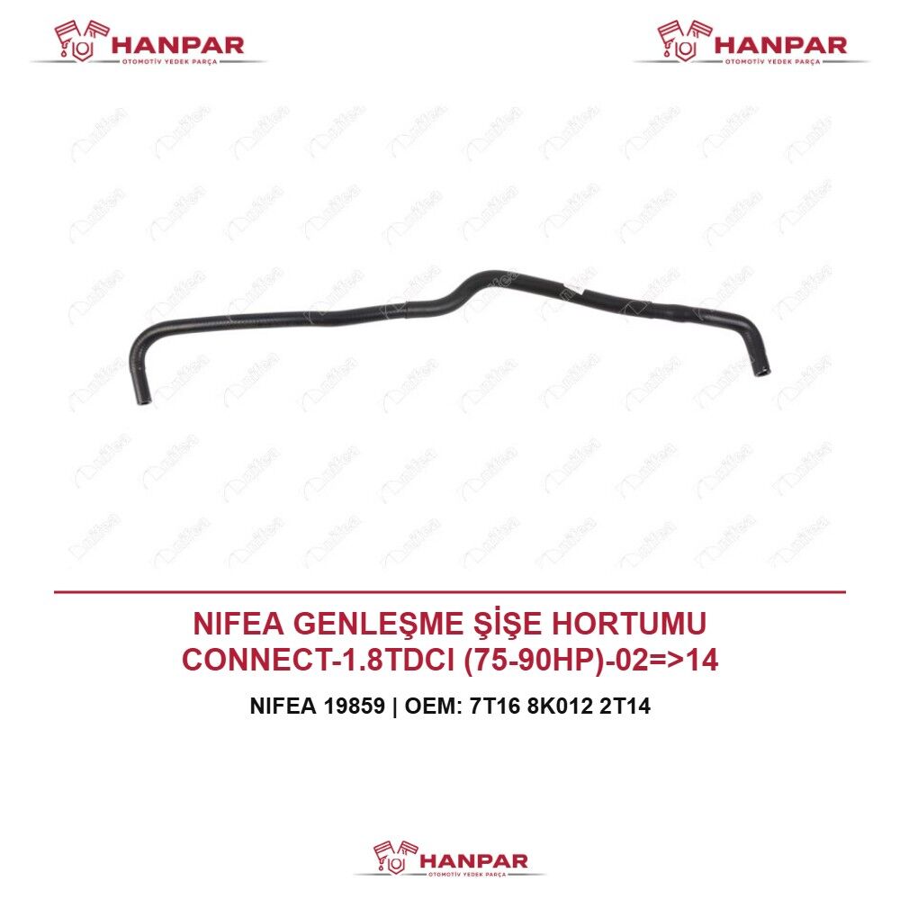 NIFEA GENLEŞME ŞİŞE HORTUMU CONNECT-1.8TDCI (75-90HP)-02=>14