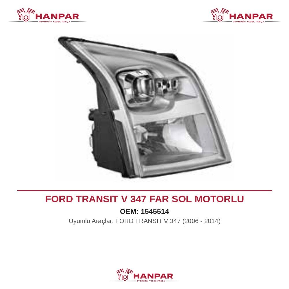FORD TRANSIT V 347 FAR SOL MOTORLU (2006-2014)