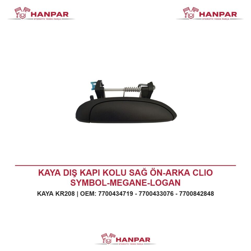 KAYA DIŞ KAPI KOLU SAĞ ÖN-ARKA CLIO SYMBOL-MEGANE-LOGAN