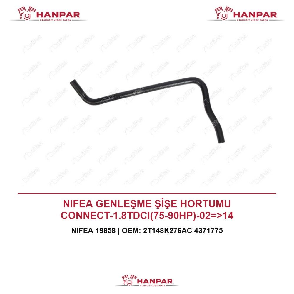 NIFEA GENLEŞME ŞİŞE HORTUMU CONNECT-1.8TDCI(75-90HP)-02=>14