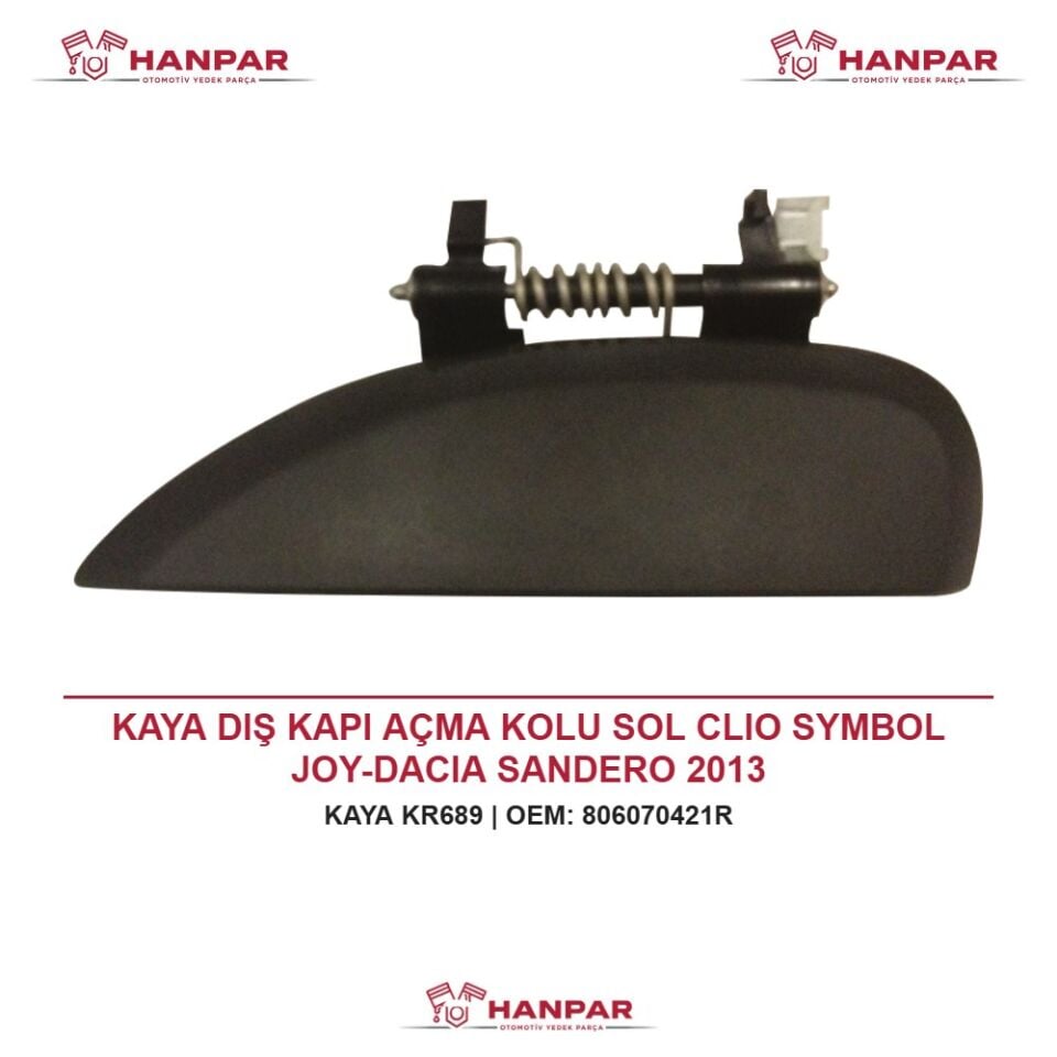 KAYA DIŞ KAPI AÇMA KOLU SOL CLIO SYMBOL JOY-DACIA SANDERO 2013