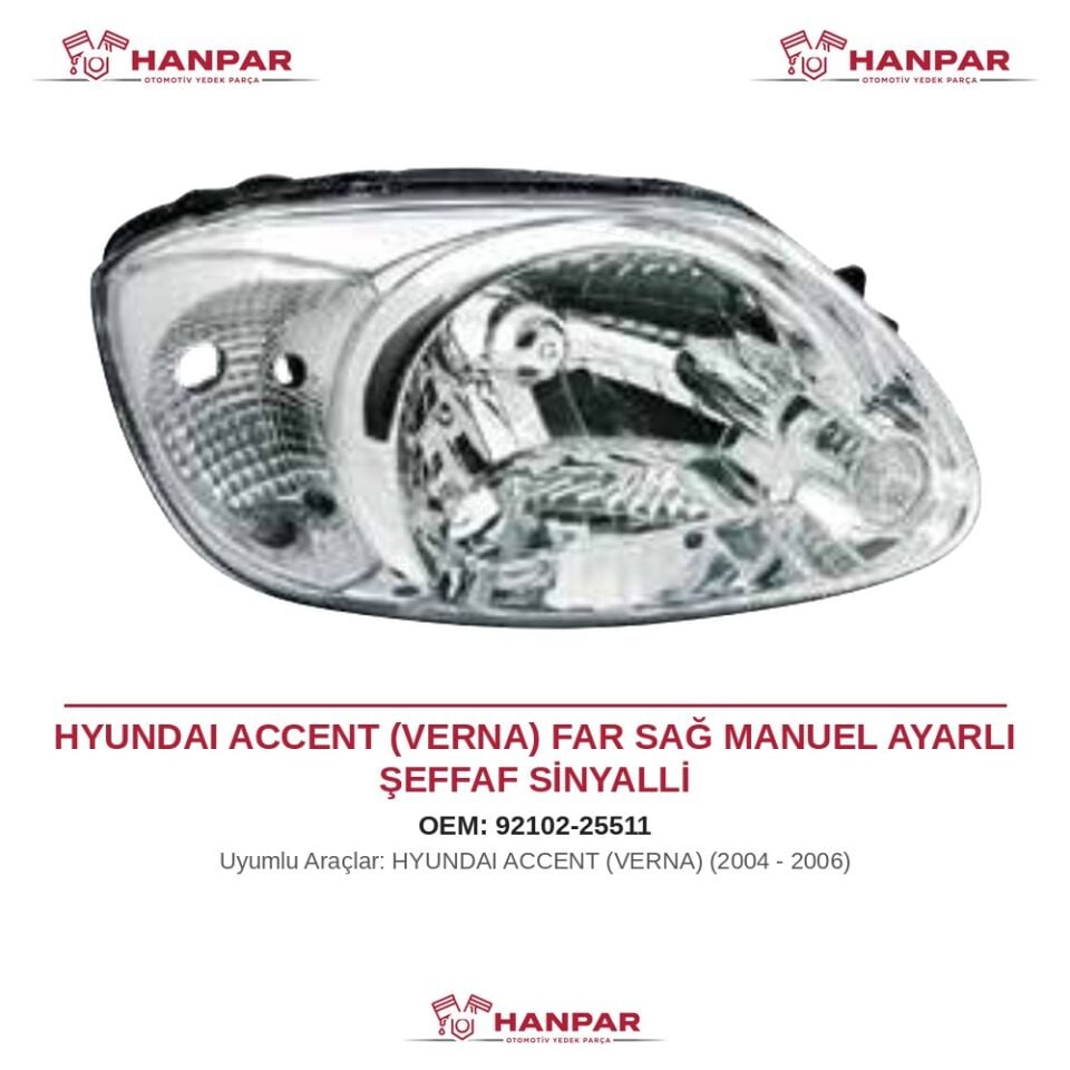 HYUNDAI ACCENT (VERNA) FAR SAĞ MANUEL AYARLI ŞEFFAF SİNYALLİ (2004-2006)
