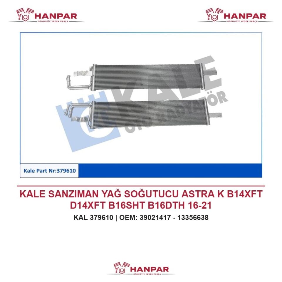KALE SANZIMAN YAĞ SOĞUTUCU ASTRA K B14XFT D14XFT B16SHT B16DTH 16-21