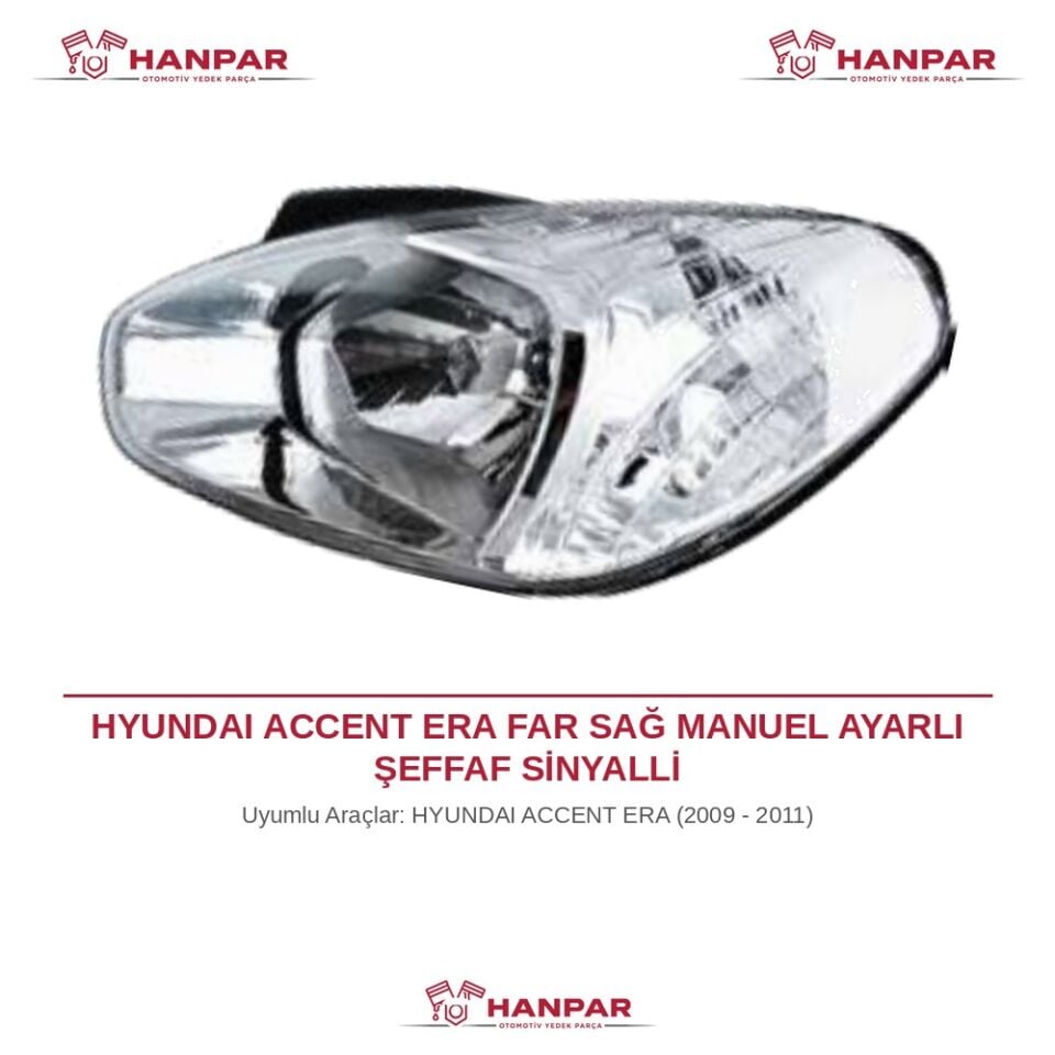 HYUNDAI ACCENT ERA FAR SAĞ MANUEL AYARLI ŞEFFAF SİNYALLİ (2009-2011)