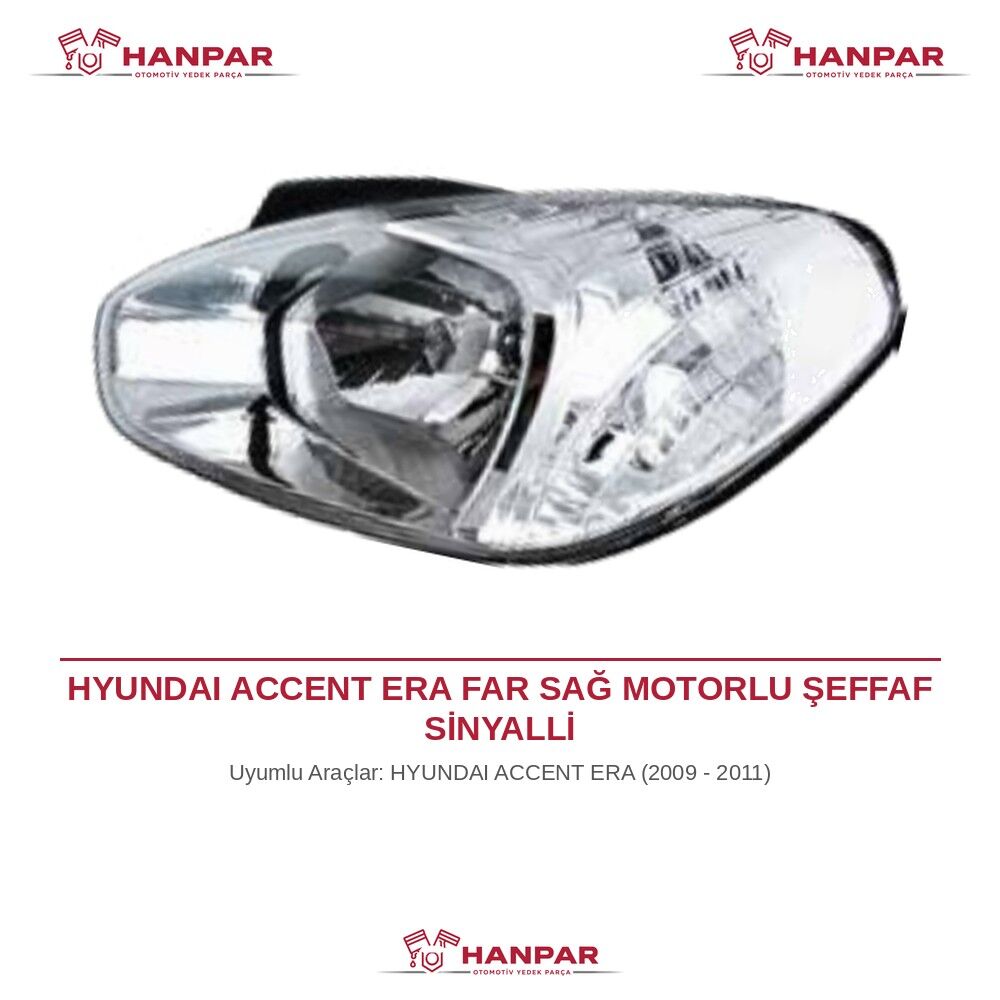 HYUNDAI ACCENT ERA FAR SAĞ MOTORLU ŞEFFAF SİNYALLİ (2009-2011)