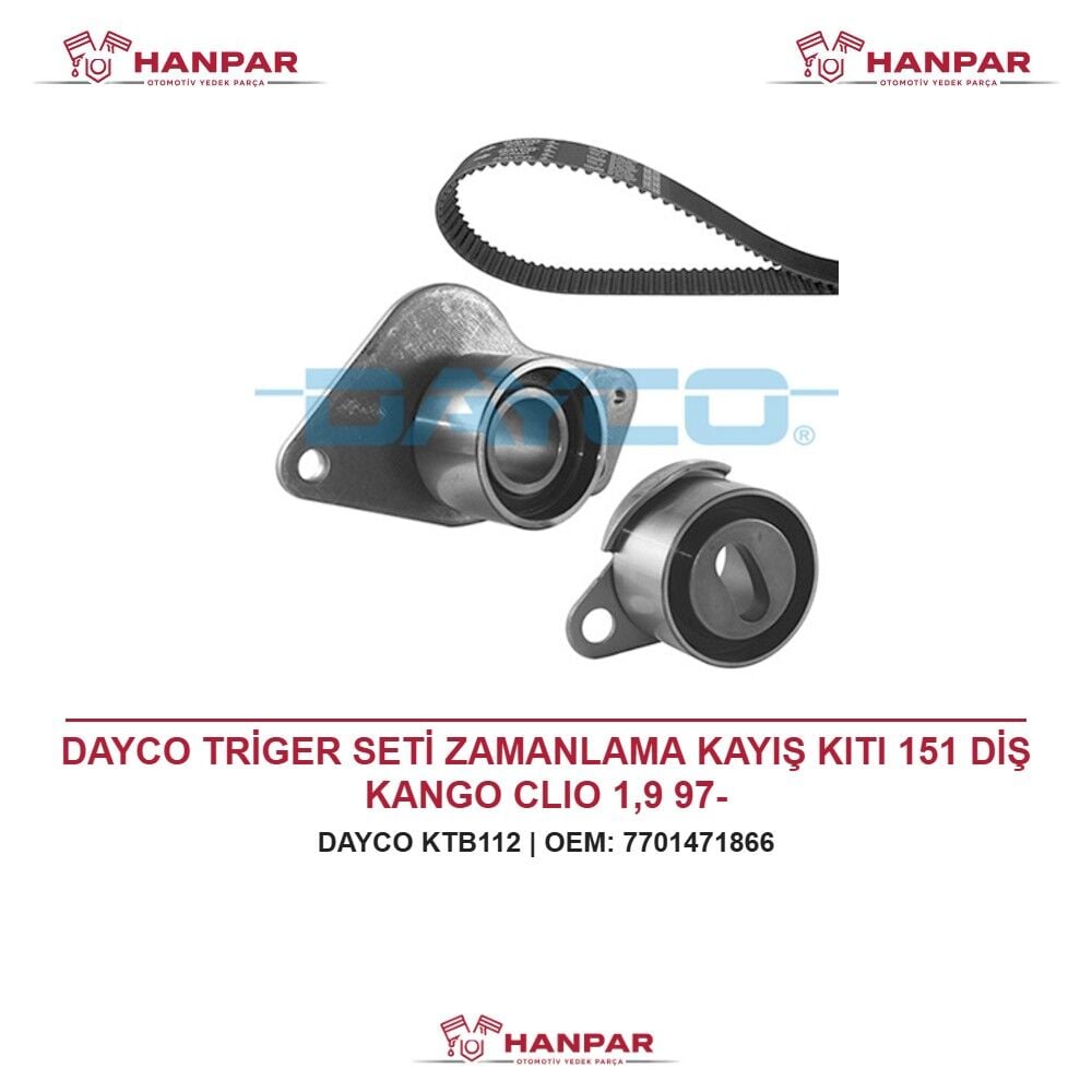 DAYCO TRİGER SETİ ZAMANLAMA KAYIŞ KITI 151 DİŞ KANGO CLIO 1,9 97-