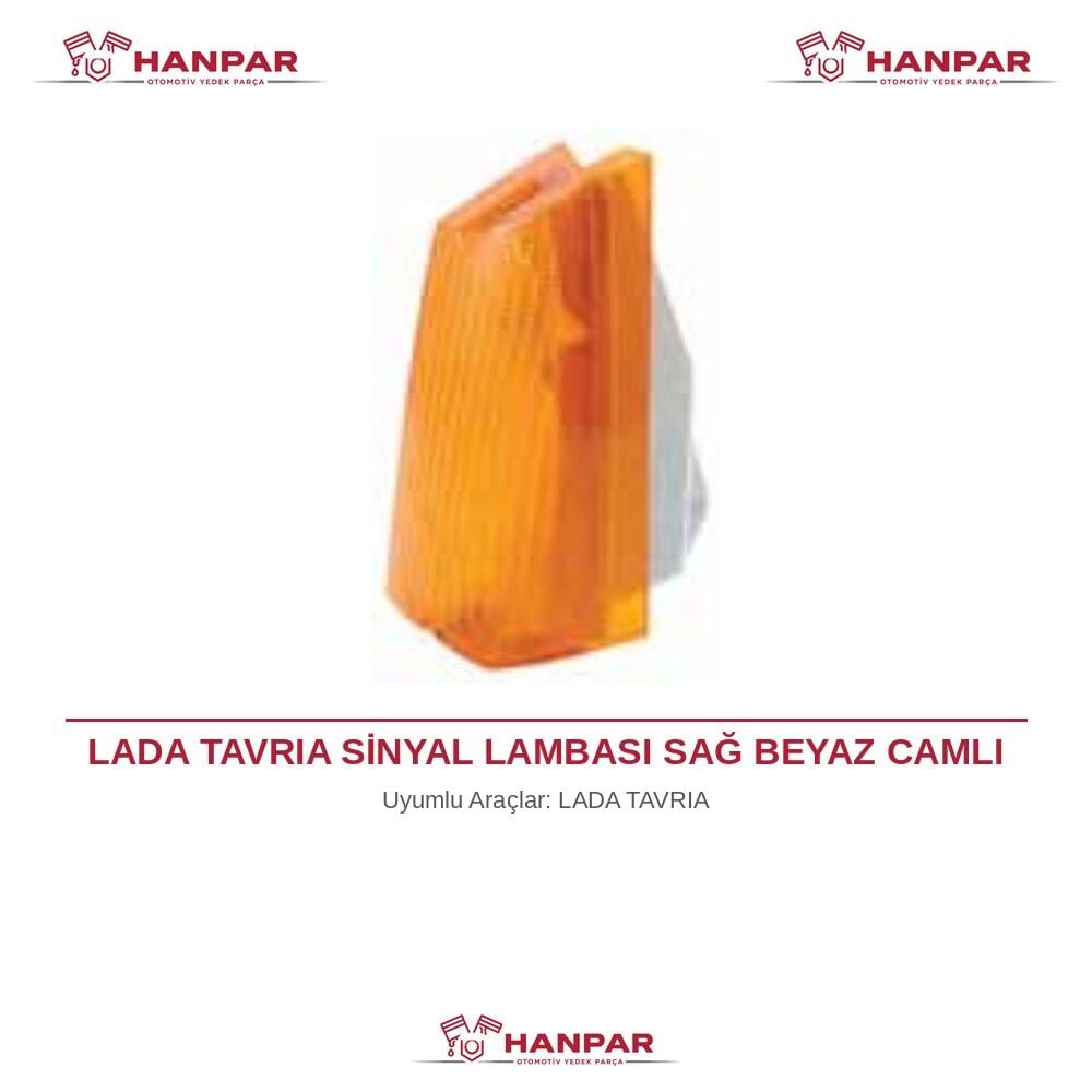 LADA TAVRIA SİNYAL LAMBASI SAĞ BEYAZ CAMLI