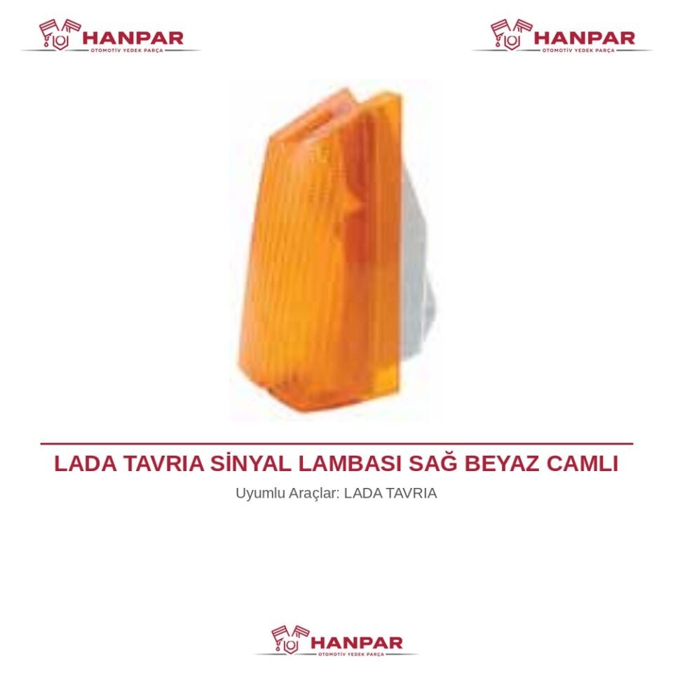 LADA TAVRIA SİNYAL LAMBASI SAĞ BEYAZ CAMLI