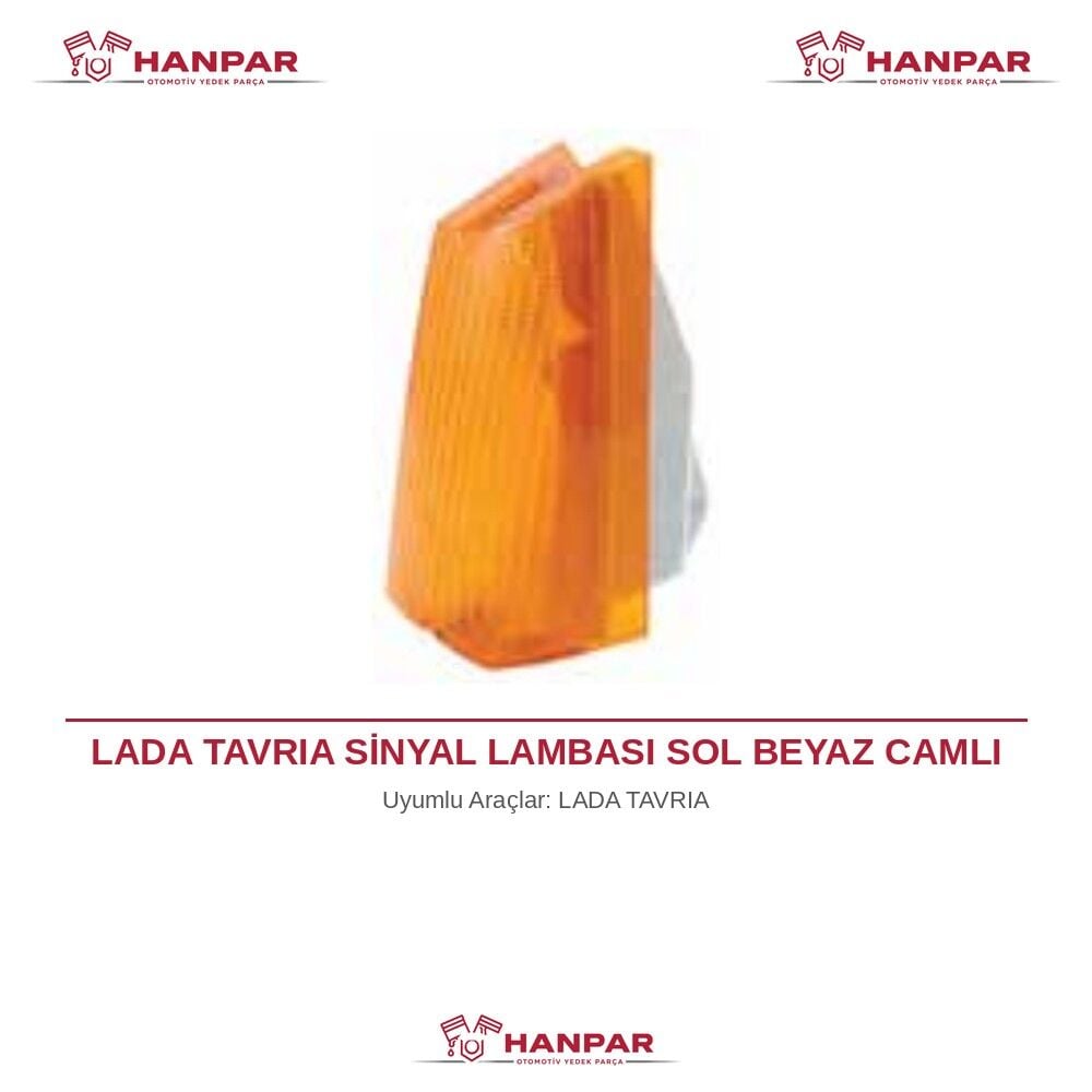 LADA TAVRIA SİNYAL LAMBASI SOL BEYAZ CAMLI