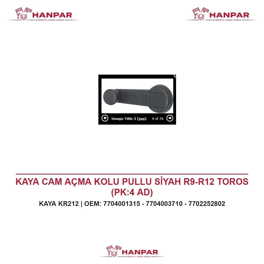 KAYA CAM AÇMA KOLU PULLU SİYAH R9-R12 TOROS (PK:4 AD)