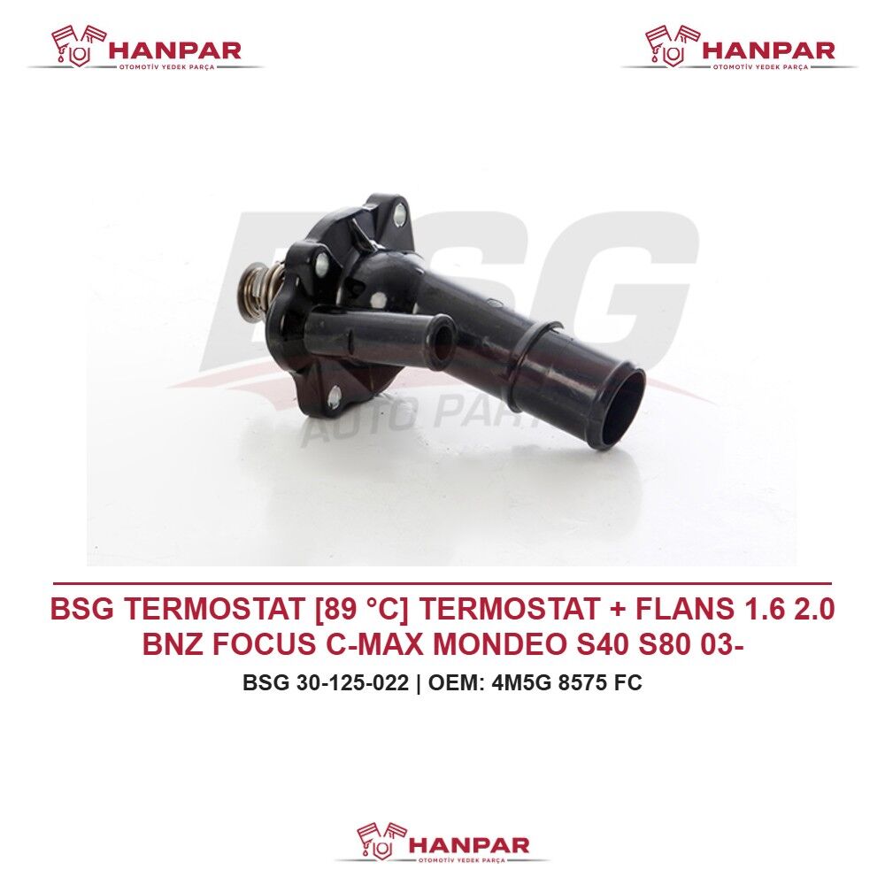 BSG TERMOSTAT [89 °C] TERMOSTAT + FLANS 1.6 2.0 BNZ FOCUS C-MAX MONDEO S40 S80 03-