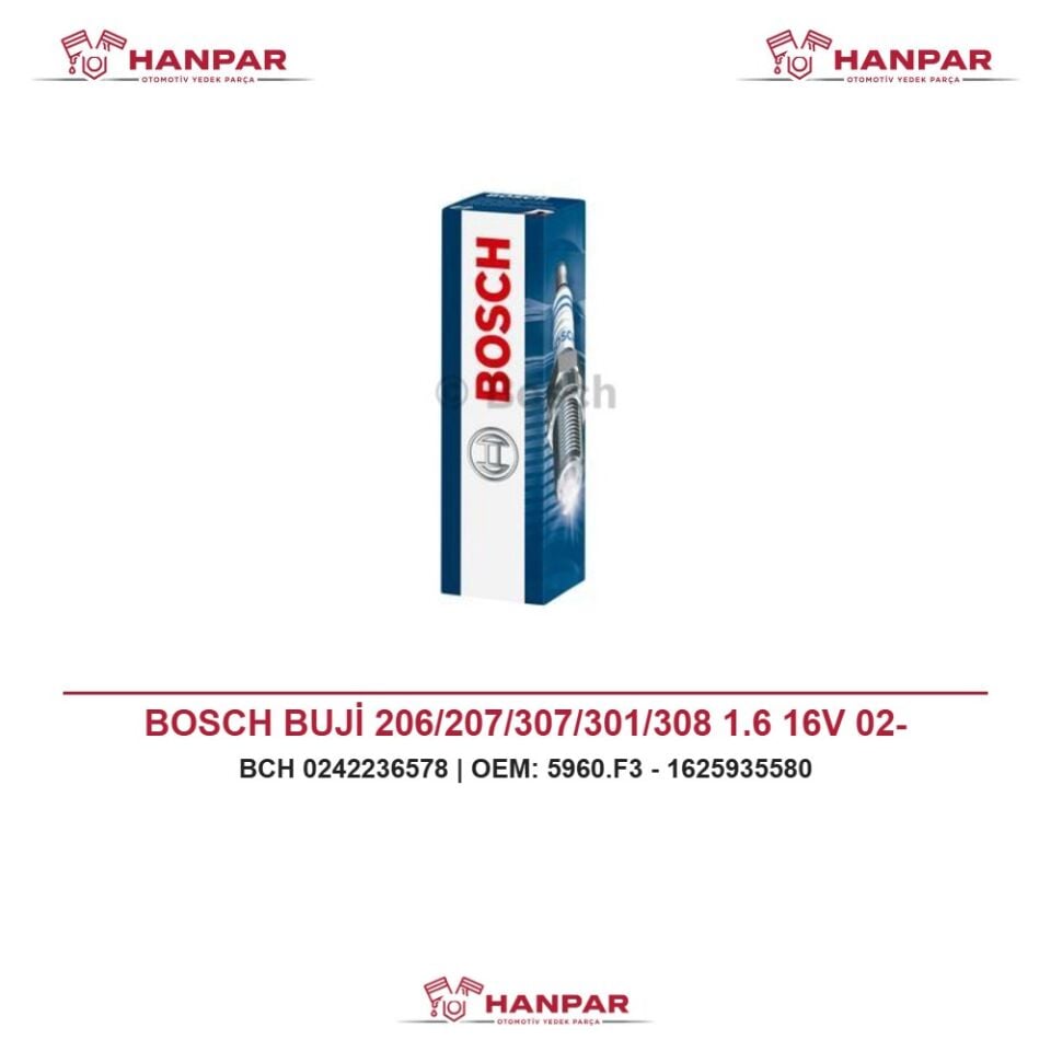 BOSCH BUJİ 206/207/307/301/308 1.6 16V 02-
