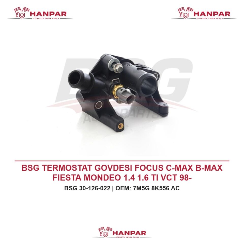 BSG TERMOSTAT GOVDESI FOCUS C-MAX B-MAX FIESTA MONDEO 1.4 1.6 TI VCT 98-