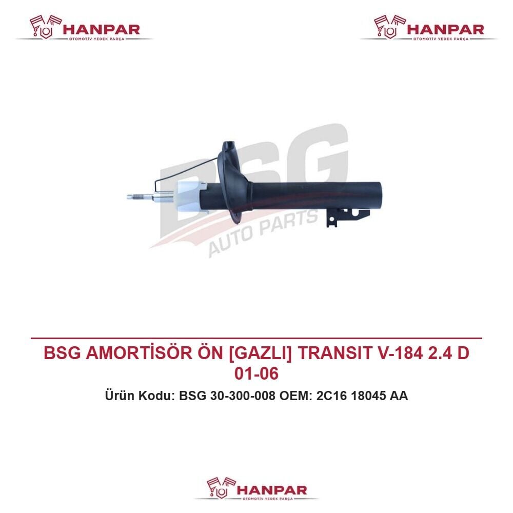BSG AMORTİSÖR ÖN [GAZLI] TRANSIT V-184 2.4 D 01-06