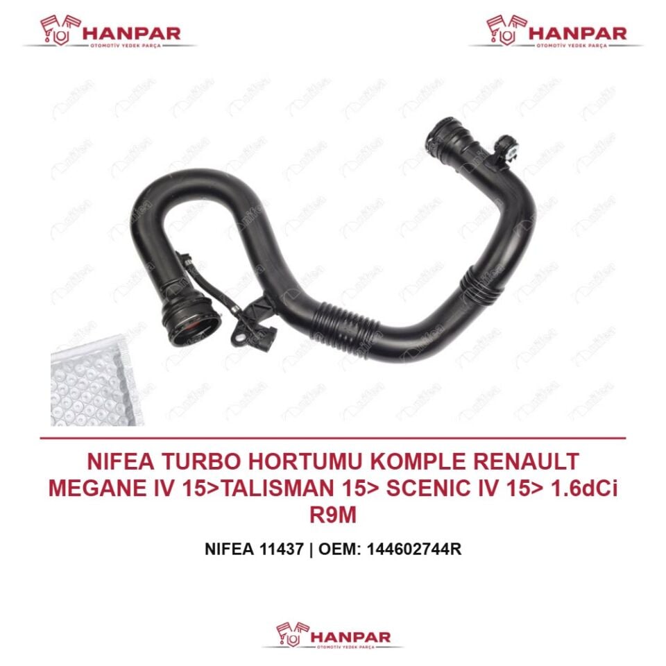 NIFEA TURBO HORTUMU KOMPLE RENAULT MEGANE IV 15>TALISMAN 15> SCENIC IV 15> 1.6dCi R9M