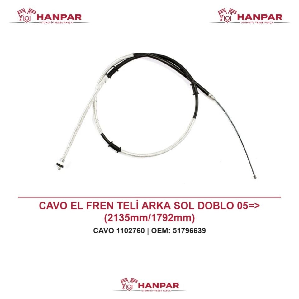 CAVO EL FREN TELİ ARKA SOL DOBLO 05=> (2135mm/1792mm)