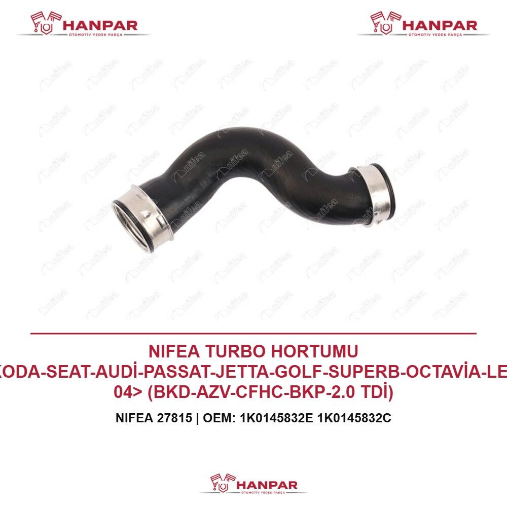 NIFEA TURBO HORTUMU VW-SKODA-SEAT-AUDİ-PASSAT-JETTA-GOLF-SUPERB-OCTAVİA-LEON-A3 04> (BKD-AZV-CFHC-BKP-2.0 TDİ)