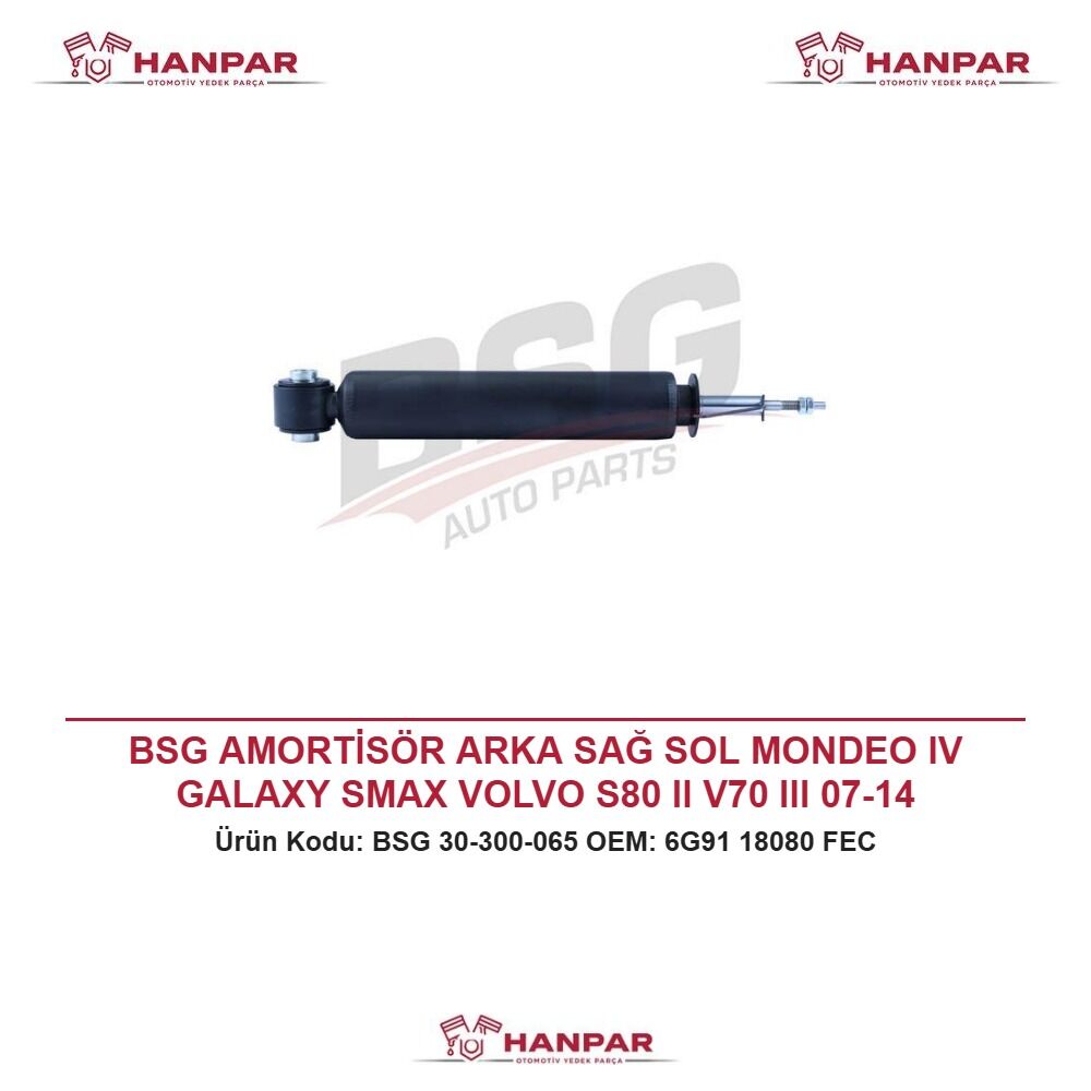 BSG AMORTİSÖR ARKA SAĞ SOL MONDEO IV GALAXY SMAX VOLVO S80 II V70 III 07-14