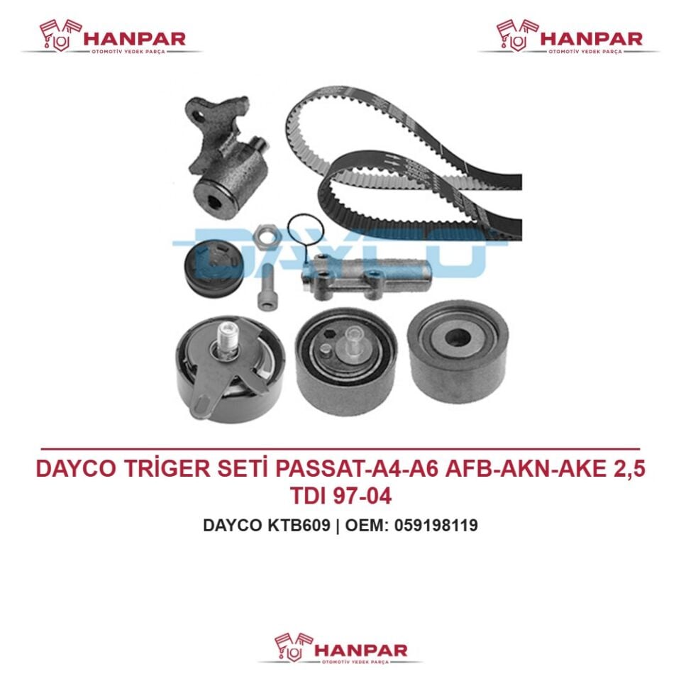 DAYCO TRİGER SETİ PASSAT-A4-A6 AFB-AKN-AKE 2,5 TDI 97-04