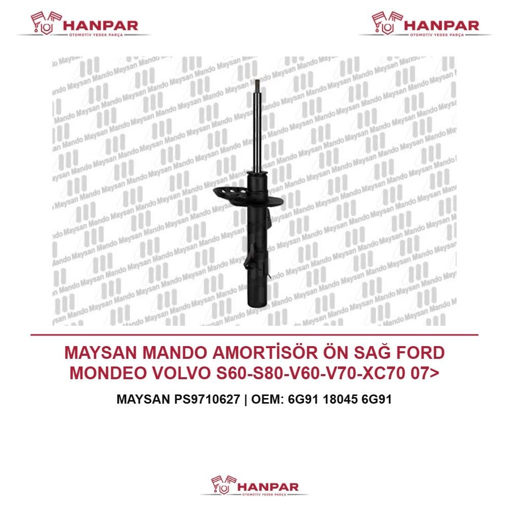 MAYSAN MANDO AMORTİSÖR ÖN SAĞ FORD MONDEO VOLVO S60-S80-V60-V70-XC70 07>