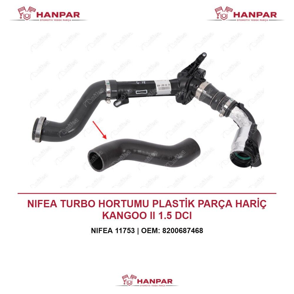 NIFEA TURBO HORTUMU PLASTİK PARÇA HARİÇ KANGOO II 1.5 DCI