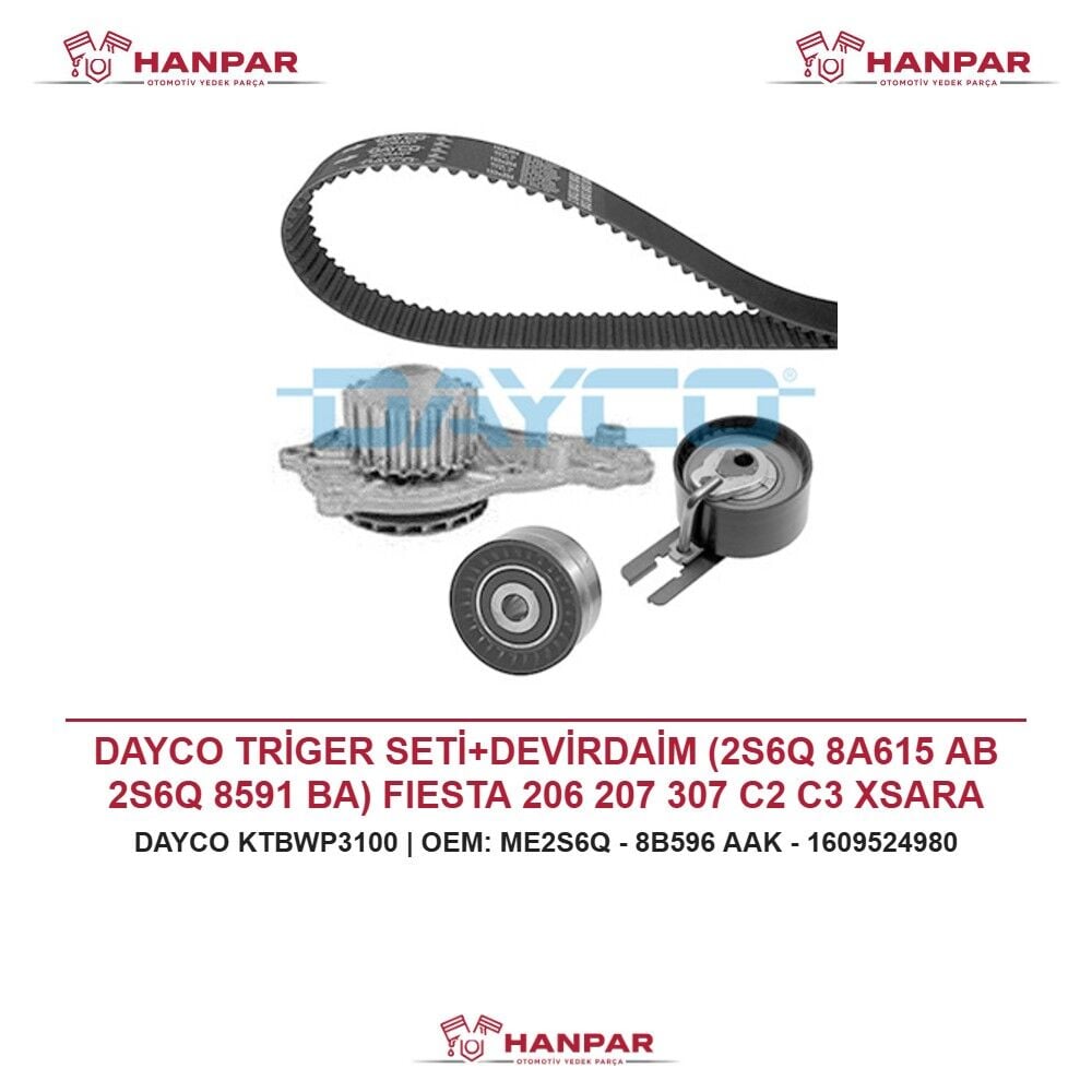 DAYCO TRİGER SETİ+DEVİRDAİM (2S6Q 8A615 AB 2S6Q 8591 BA) FIESTA 206 207 307 C2 C3 XSARA BIPPER TEPE NEMO MAZDA II 1.4 TDCI HDI 99-11