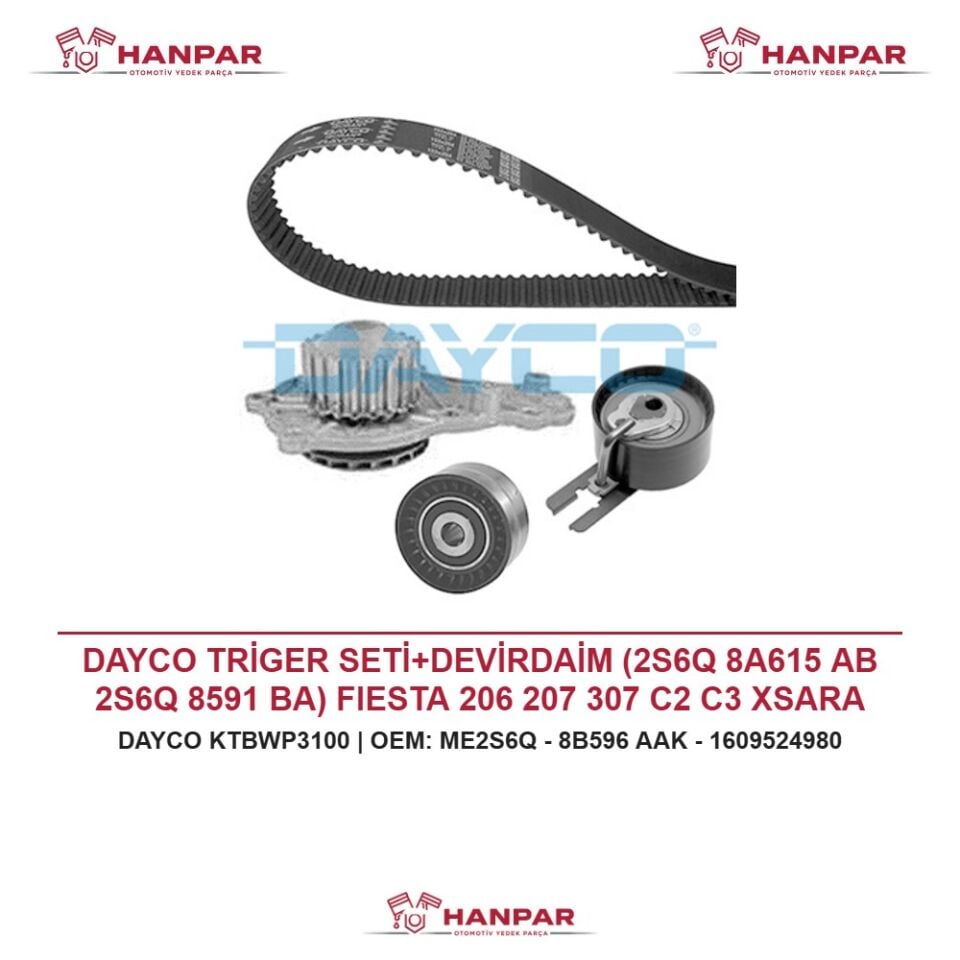 DAYCO TRİGER SETİ+DEVİRDAİM (2S6Q 8A615 AB 2S6Q 8591 BA) FIESTA 206 207 307 C2 C3 XSARA BIPPER TEPE NEMO MAZDA II 1.4 TDCI HDI 99-11