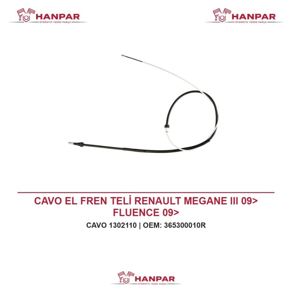 CAVO EL FREN TELİ RENAULT MEGANE III 09> FLUENCE 09>
