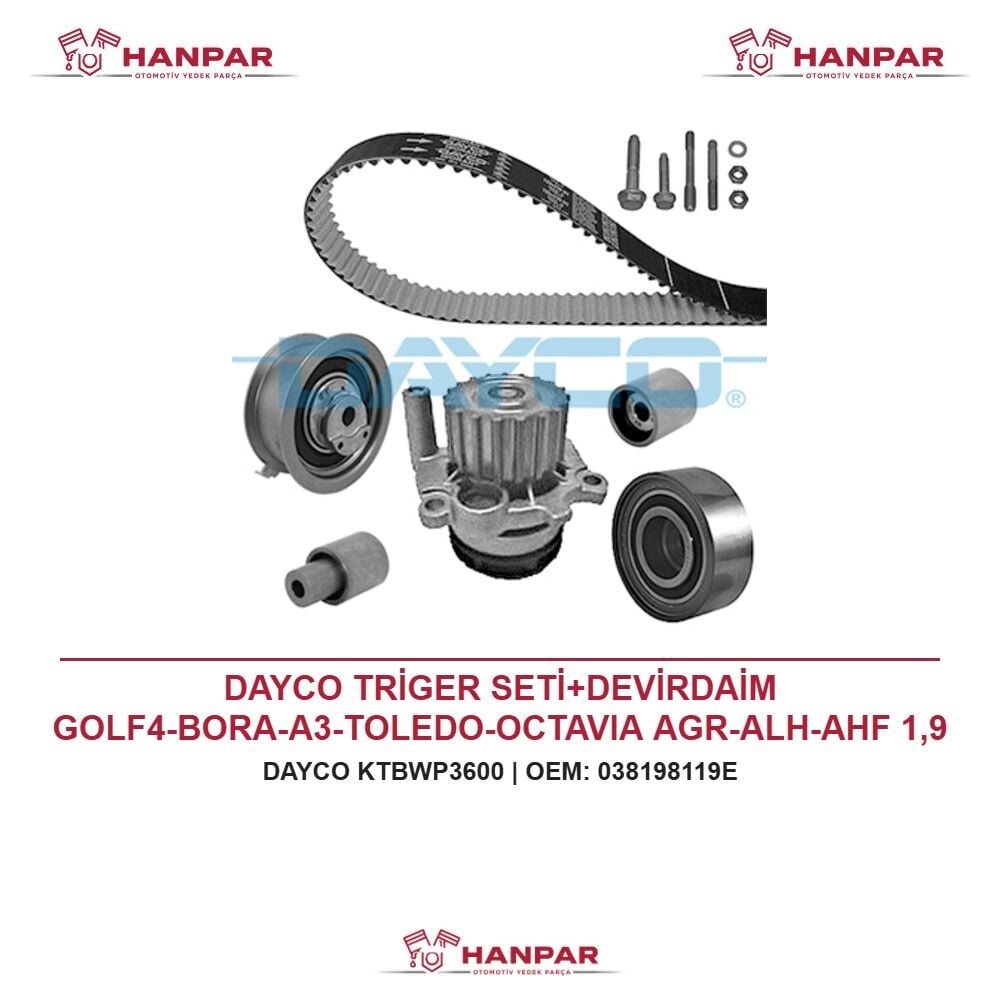 DAYCO TRİGER SETİ+DEVİRDAİM GOLF4-BORA-A3-TOLEDO-OCTAVIA AGR-ALH-AHF 1,9 TDI 97-04