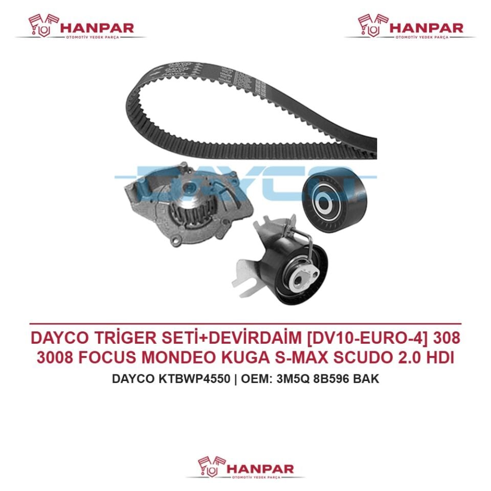 DAYCO TRİGER SETİ+DEVİRDAİM [DV10-EURO-4] 308 3008 FOCUS MONDEO KUGA S-MAX SCUDO 2.0 HDI TDCI 03-11