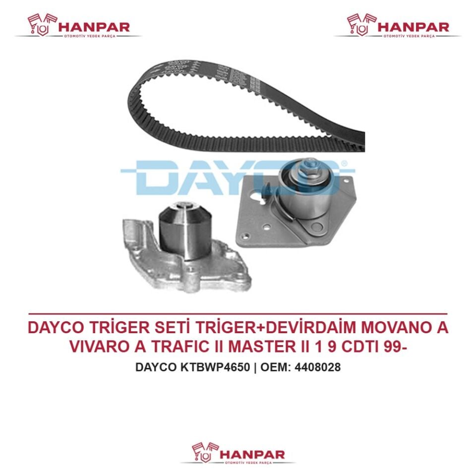 DAYCO TRİGER SETİ TRİGER+DEVİRDAİM MOVANO A VIVARO A TRAFIC II MASTER II 1 9 CDTI 99-
