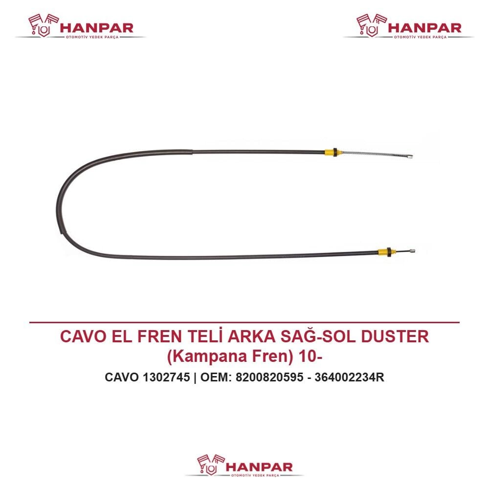 CAVO EL FREN TELİ ARKA SAĞ-SOL DUSTER (Kampana Fren) 10-