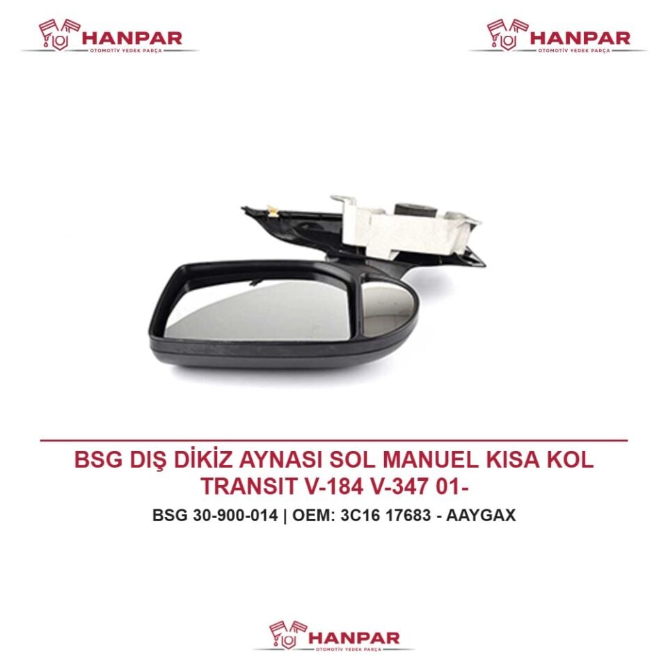 BSG DIŞ DİKİZ AYNASI SOL MANUEL KISA KOL TRANSIT V-184 V-347 01-