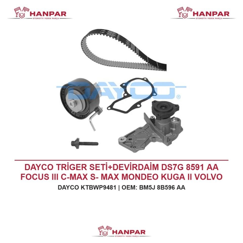 DAYCO TRİGER SETİ+DEVİRDAİM DS7G 8591 AA FOCUS III C-MAX S- MAX MONDEO KUGA II VOLVO S60 II S80 II V40 V60 1.5 1.6 ECOBOOST T2 T4 11-