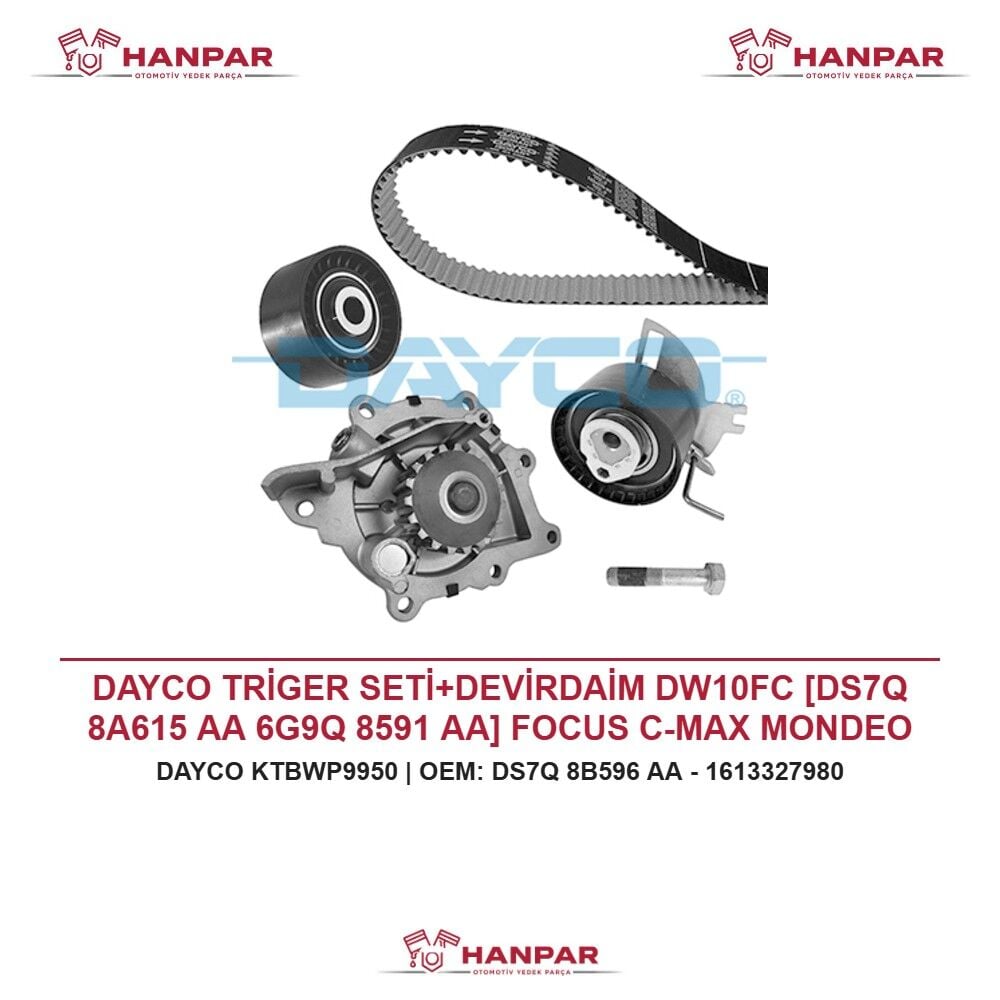 DAYCO TRİGER SETİ+DEVİRDAİM DW10FC [DS7Q 8A615 AA 6G9Q 8591 AA] FOCUS C-MAX MONDEO KUGA 308 3008 508 5008 BOXER EXPERT C4 C5 JUMPER JUMPY DS4 GRANDLAND PROACE 2.0 2.2 TDCI HDI 12-