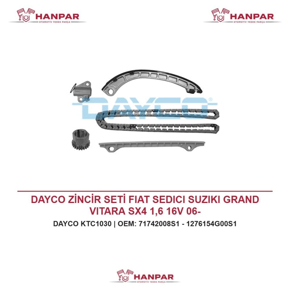 DAYCO ZİNCİR SETİ FIAT SEDICI SUZIKI GRAND VITARA SX4 1,6 16V 06-