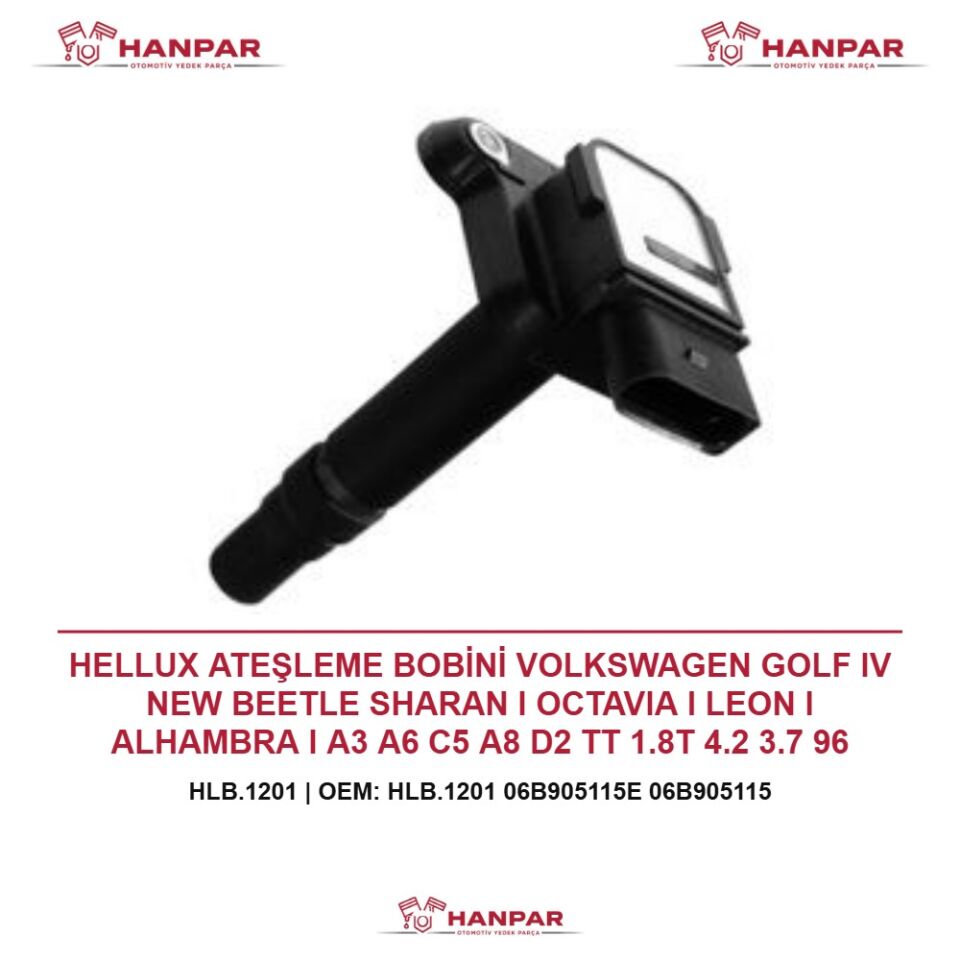 HELLUX ATEŞLEME BOBİNİ VOLKSWAGEN GOLF IV NEW BEETLE SHARAN I OCTAVIA I LEON I ALHAMBRA I A3 A6 C5 A8 D2 TT 1.8T 4.2 3.7 96