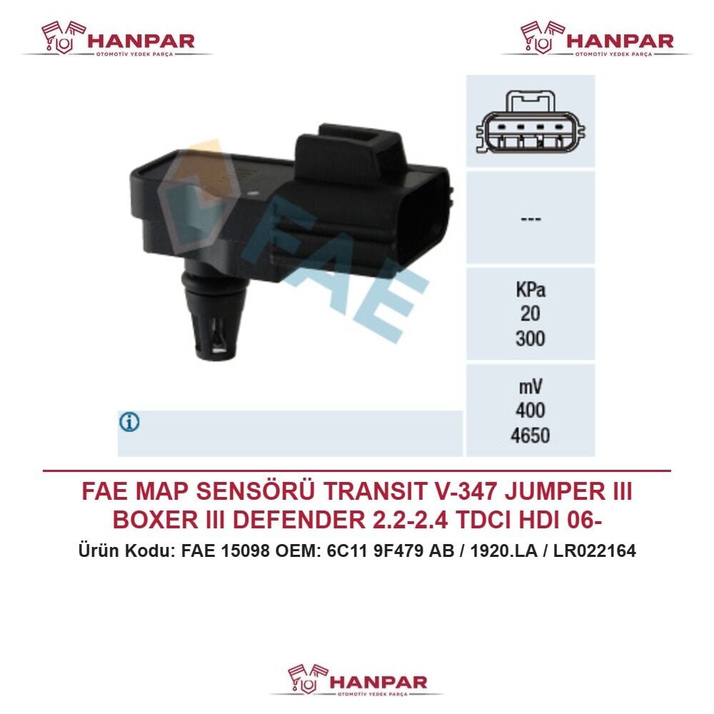 FAE MAP SENSÖRÜ TRANSIT V-347 JUMPER III BOXER III DEFENDER 2.2-2.4 TDCI HDI 06-