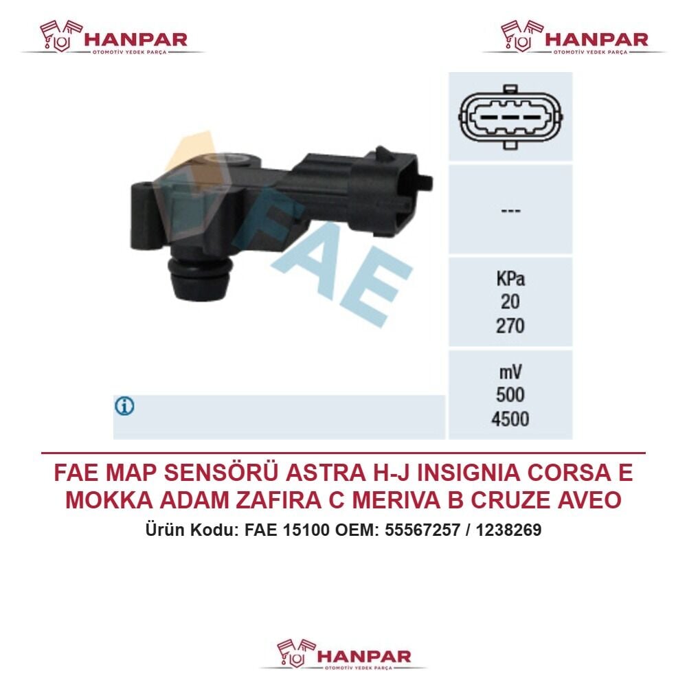 FAE MAP SENSÖRÜ ASTRA H-J INSIGNIA CORSA E MOKKA ADAM ZAFIRA C MERIVA B CRUZE AVEO TRAX A14NET A16LET B14NEH B14NET 04-