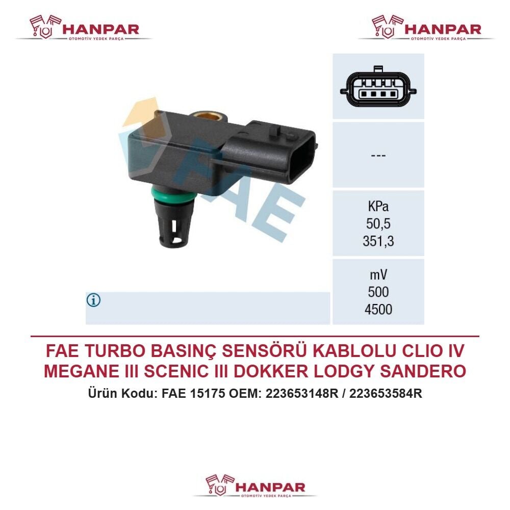 FAE TURBO BASINÇ SENSÖRÜ KABLOLU CLIO IV MEGANE III SCENIC III DOKKER LODGY SANDERO 1.5DCI - 1.6DCI 07-