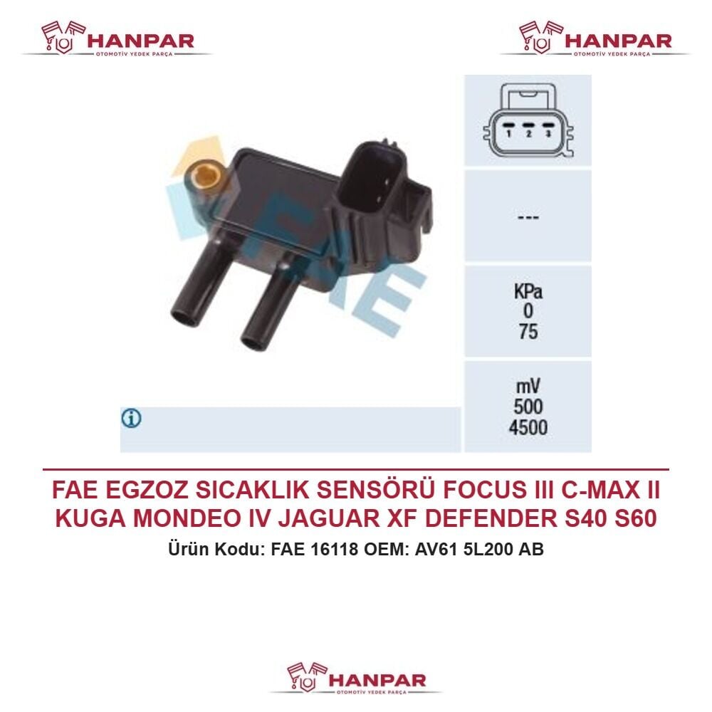 FAE EGZOZ SICAKLIK SENSÖRÜ FOCUS III C-MAX II KUGA MONDEO IV JAGUAR XF DEFENDER S40 S60 V40 V50 1.6 2.0 TDCI 10-