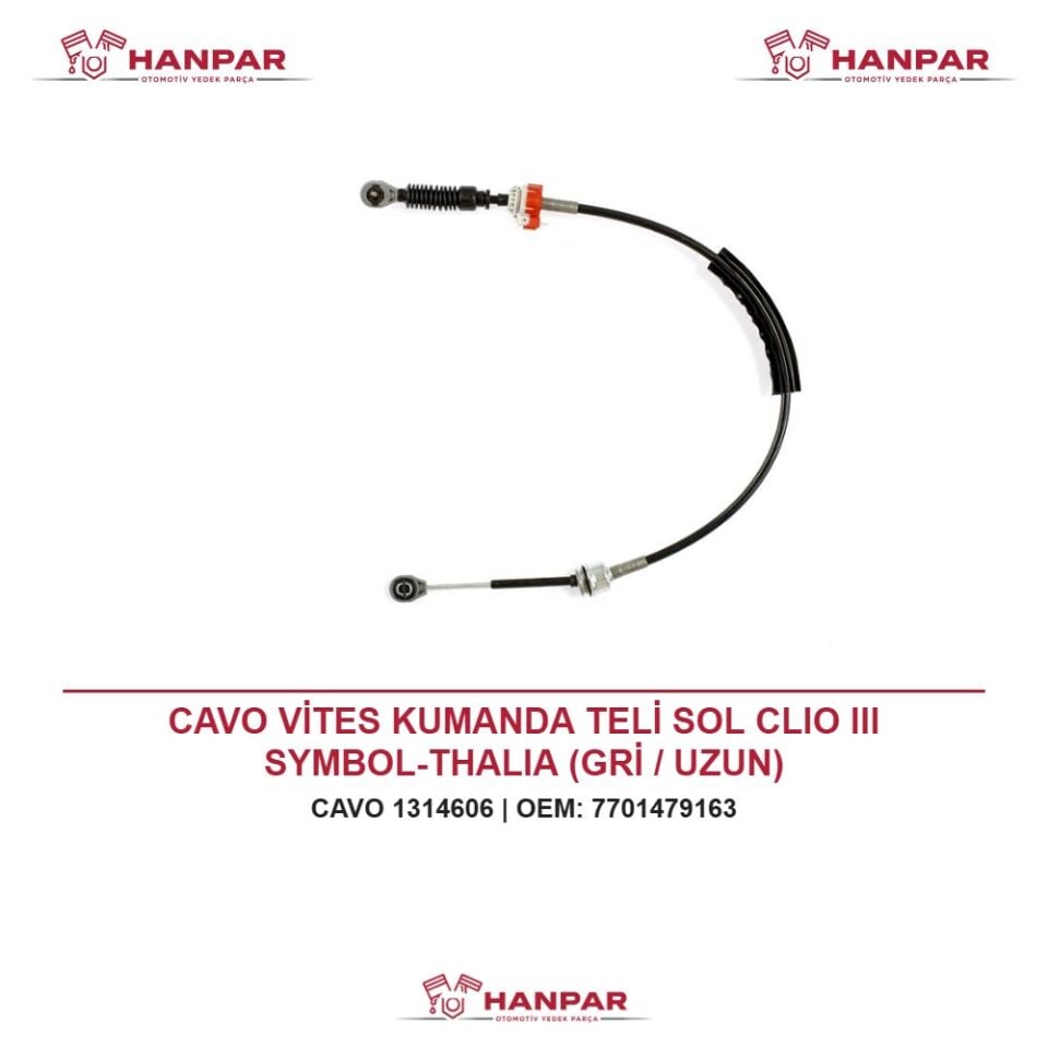 CAVO VİTES KUMANDA TELİ SOL CLIO III SYMBOL-THALIA (GRİ / UZUN)