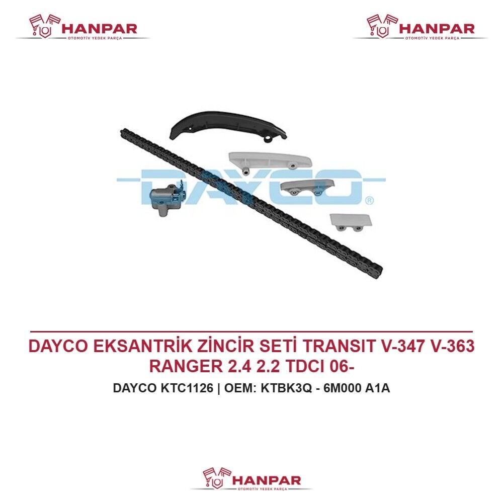 DAYCO EKSANTRİK ZİNCİR SETİ TRANSIT V-347 V-363 RANGER 2.4 2.2 TDCI 06-