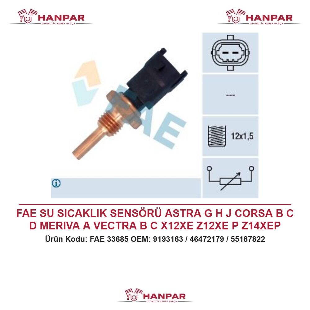 FAE SU SICAKLIK SENSÖRÜ ASTRA G H J CORSA B C D MERIVA A VECTRA B C X12XE Z12XE P Z14XEP Y20DTH 96-