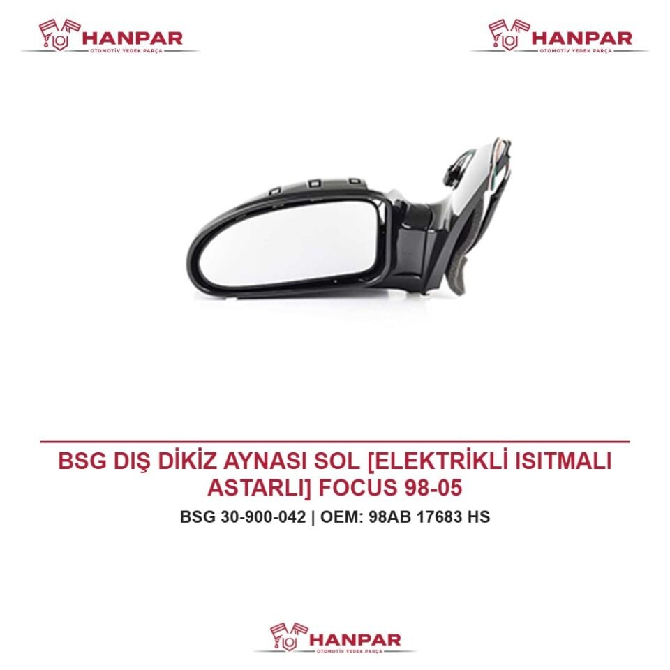 BSG DIŞ DİKİZ AYNASI SOL [ELEKTRİKLİ ISITMALI ASTARLI] FOCUS 98-05